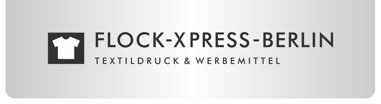 Flock-Xpress-Berlin | Textildruck und Werbemittel