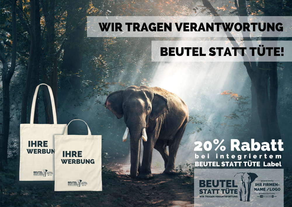 Beutel statt Tüte!